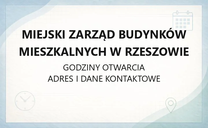 Miejski Zarząd Budynków Mieszkalnych w Rzeszowie - kontakt, awarie, opłaty i e-BOK