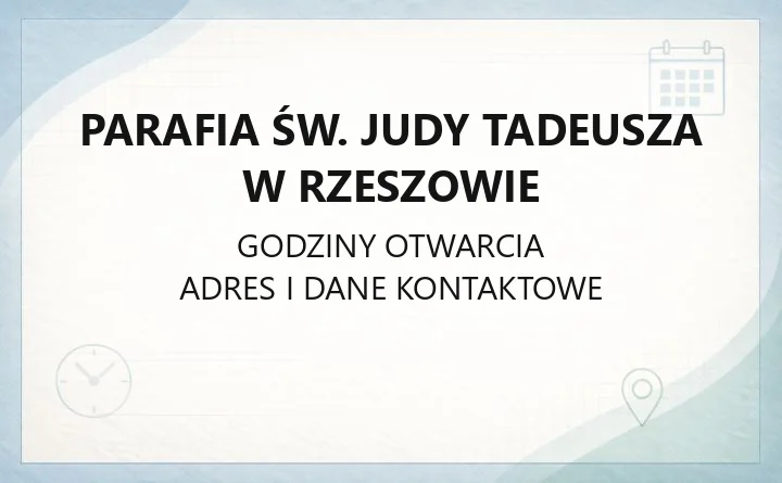Parafia św. Judy Tadeusza w Rzeszowie - kontakt, msze, sakramenty