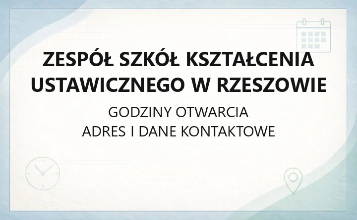 Zespół Szkół Kształcenia Ustawicznego w Rzeszowie - kontakt, kursy zawodowe, internat