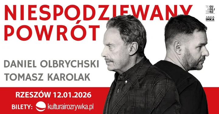 Obrazek przedstawia grafikę promocyjną wydarzenia Komediodramat „Niespodziewany powrót” z Olbrychskim i Karolakiem w Rzeszowie
