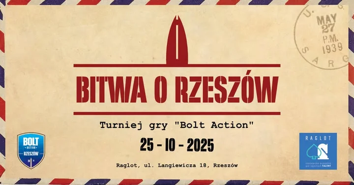 Obrazek przedstawia grafikę promocyjną wydarzenia Turniej Bolt Action w Rzeszowie — bitwa modeli w klubie Raglot
