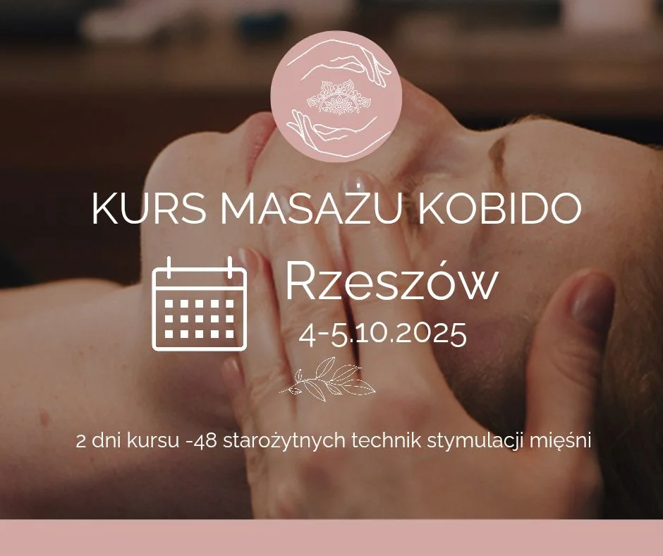 Grafika promocyjna wydarzenia Dwudniowy kurs masażu Kobido w Rzeszowie