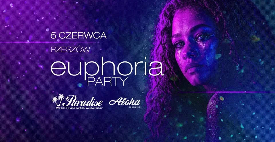 Grafika promocyjna wydarzenia Euphoria Party w Rzeszowie – kolorowa noc w Aloha