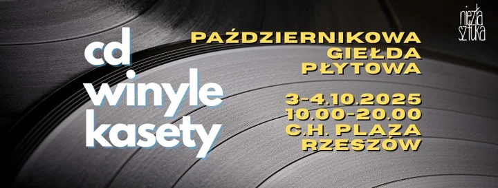 Obrazek przedstawia grafikę promocyjną wydarzenia Październikowa giełda płyt: winyle, CD i kasety w Plaza Rzeszów