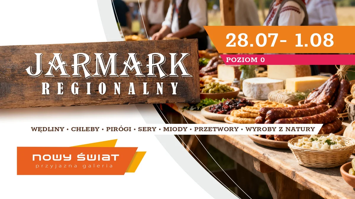 Grafika promocyjna wydarzenia Jarmark Regionalny w Galerii Nowy Świat – smaki regionu