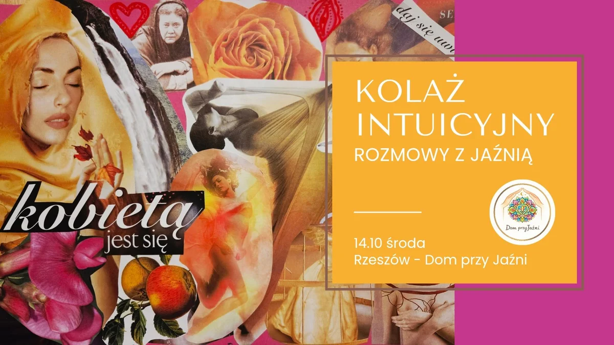 Grafika promocyjna wydarzenia Kolaż intuicyjny Rozmowy z Jaźnią – warsztat w Rzeszowie