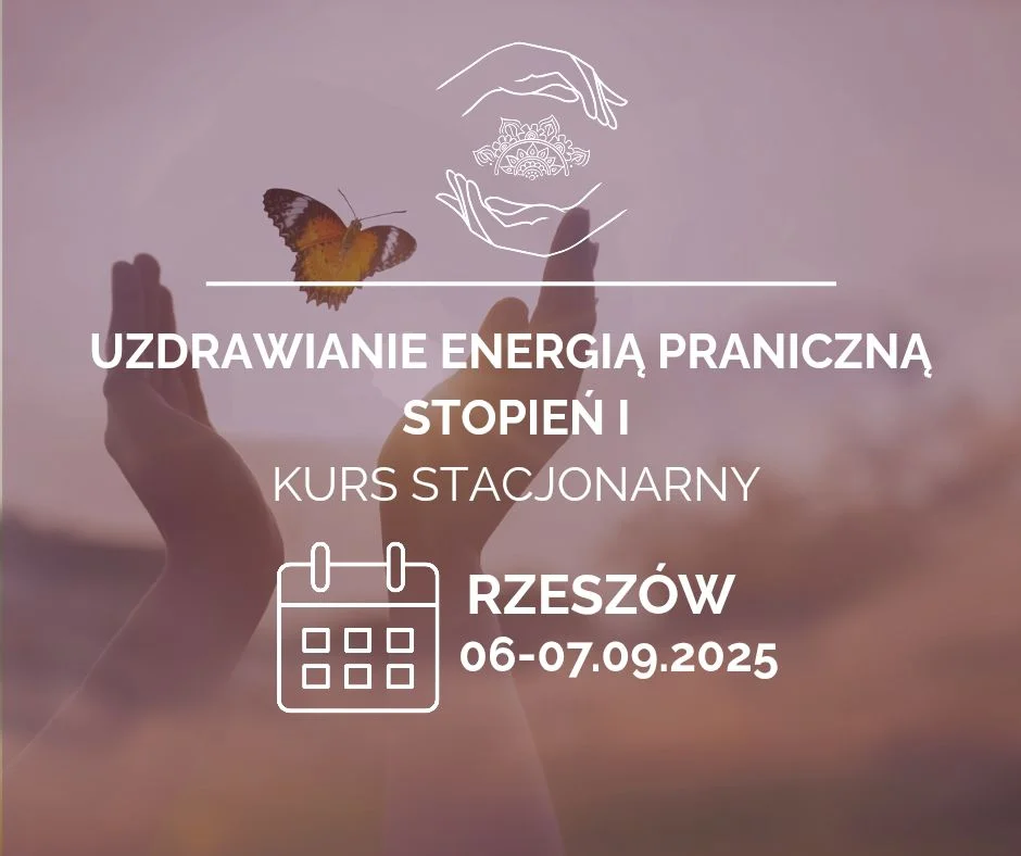 Grafika promocyjna wydarzenia Kurs podstawowy uzdrawiania energią praniczną w Rzeszowie