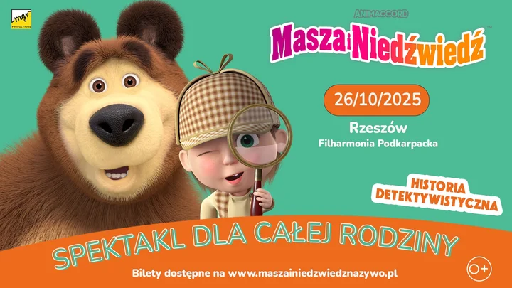 Obrazek przedstawia grafikę promocyjną wydarzenia Spektakl familijny: Masza i Niedźwiedź — detektywistyczna przygoda w Rzeszowie