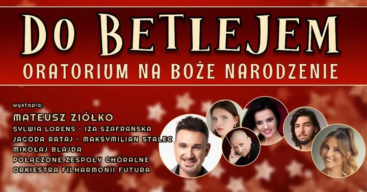 Grafika promocyjna wydarzenia Do Betlejem – Oratorium na Boże Narodzenie w Rzeszowie