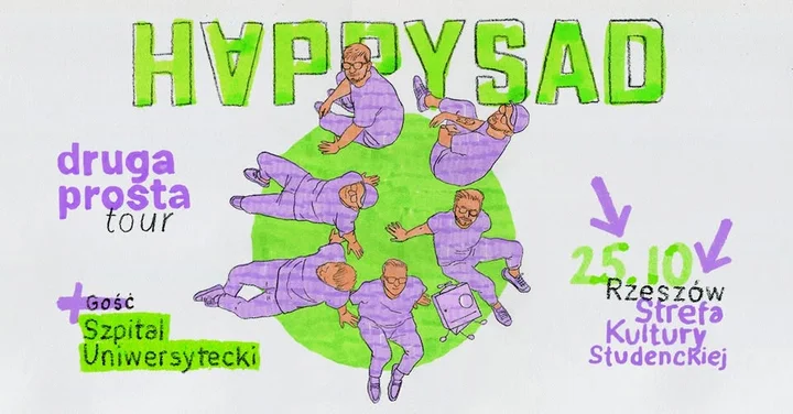 Obrazek przedstawia grafikę promocyjną wydarzenia Happysad na trasie „Druga Prosta” z supportem Szpital Uniwersytecki w Rzeszowie