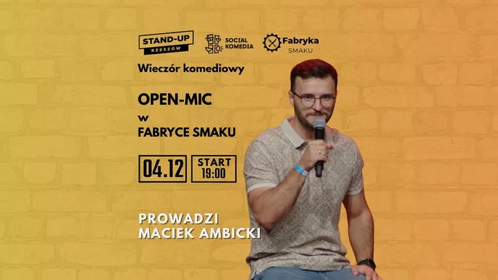 Grafika promocyjna wydarzenia Stand-up Rzeszów: open-mic w Fabryce Smaku z Maćkiem Ambickim