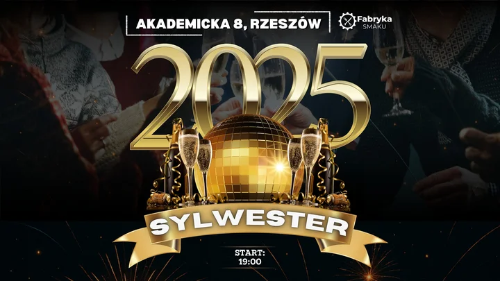 Grafika promocyjna wydarzenia SYLWESTER 2025 | AKADEMICKA 8, RZESZÓW