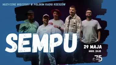 Grafika promocyjna wydarzenia Sempu zagra w Polskim Radiu Rzeszów – koncert w ramach przeglądu Nowe Źródła