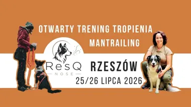 Grafika promocyjna wydarzenia OTWARTY TRENING TROPIENIA 25/26 LIPCA – mantrailing w Rzeszowie