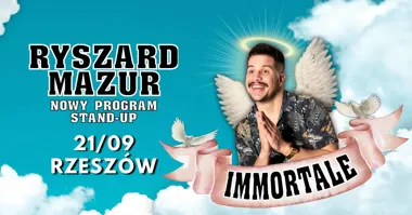 Grafika promocyjna wydarzenia RZESZÓW! Ryszard Mazur w programie „Immortale” – stand-up