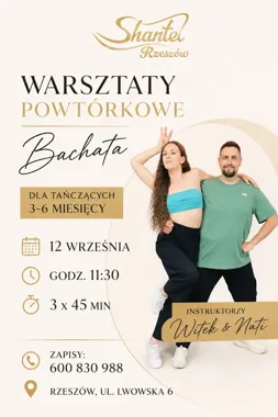 Warsztaty Powtórkowe Bachata SHANTEL Rzeszów