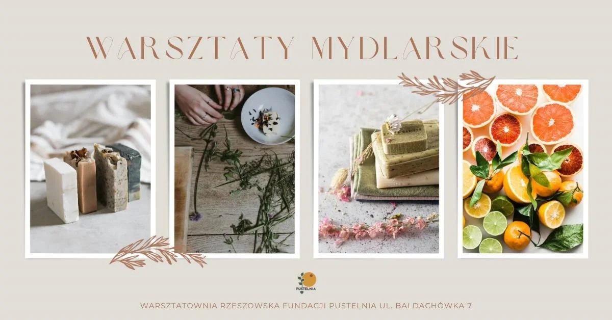Grafika promocyjna wydarzenia Wakacyjne warsztaty mydlarskie w Rzeszowie