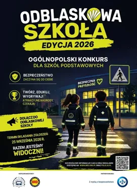 Odblaskowa Szkoła 2026 - zgłoszenia tylko do 25 września