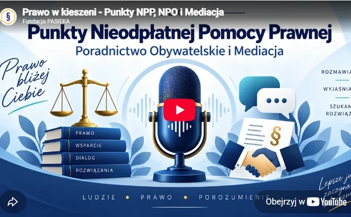 Problem prawny? Podcast wyjaśnia, gdzie znaleźć bezpłatną pomoc