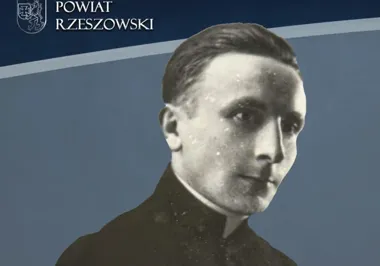 Od Siedlisk do Auschwitz – historia bł. ks. Józefa Kowalskiego i pamięć w regionie