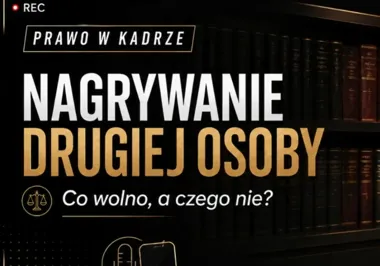 Nagrywanie rozmowy bez zgody. Kiedy nagranie może trafić do sądu?