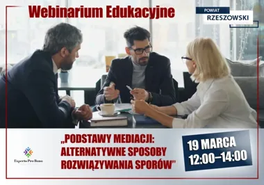 Webinarium o mediacji – jak rozwiązywać spory bez sądu, praktycznie i po ludzku