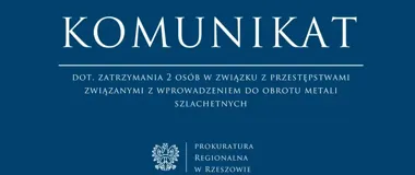 Dwie osoby zatrzymane w śledztwie dotyczącym obrotu metalami szlachetnymi